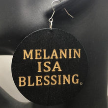 Load image into Gallery viewer, Melanin Is A Blessing Earrings