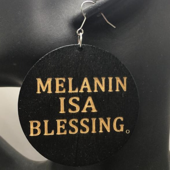 Melanin Is A Blessing Earrings